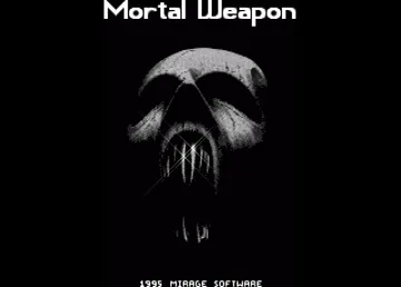 Mortal Weapon_Disk1 screen shot title